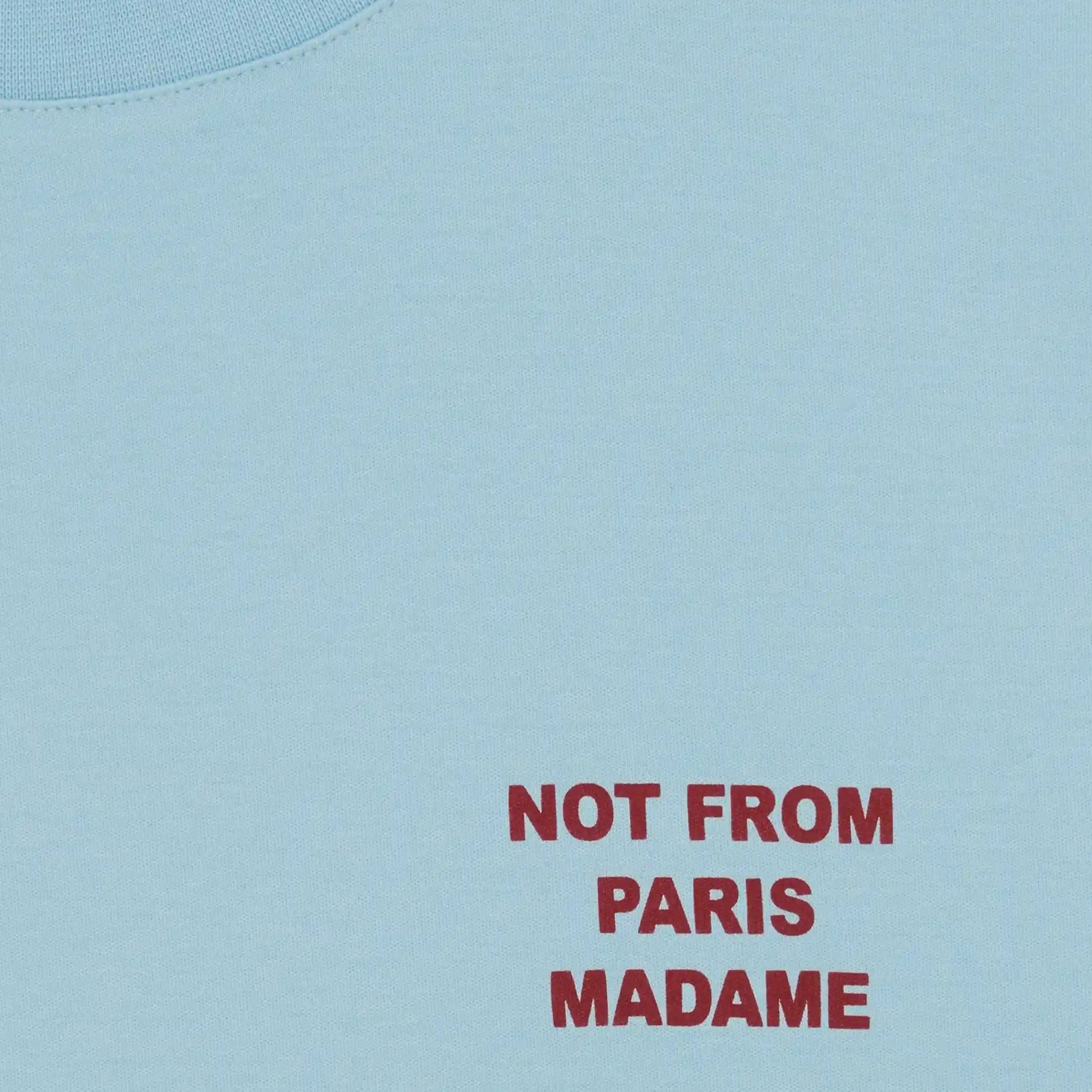 T-shirt Drôle de Monsieur Not From Paris Madame Light Blue