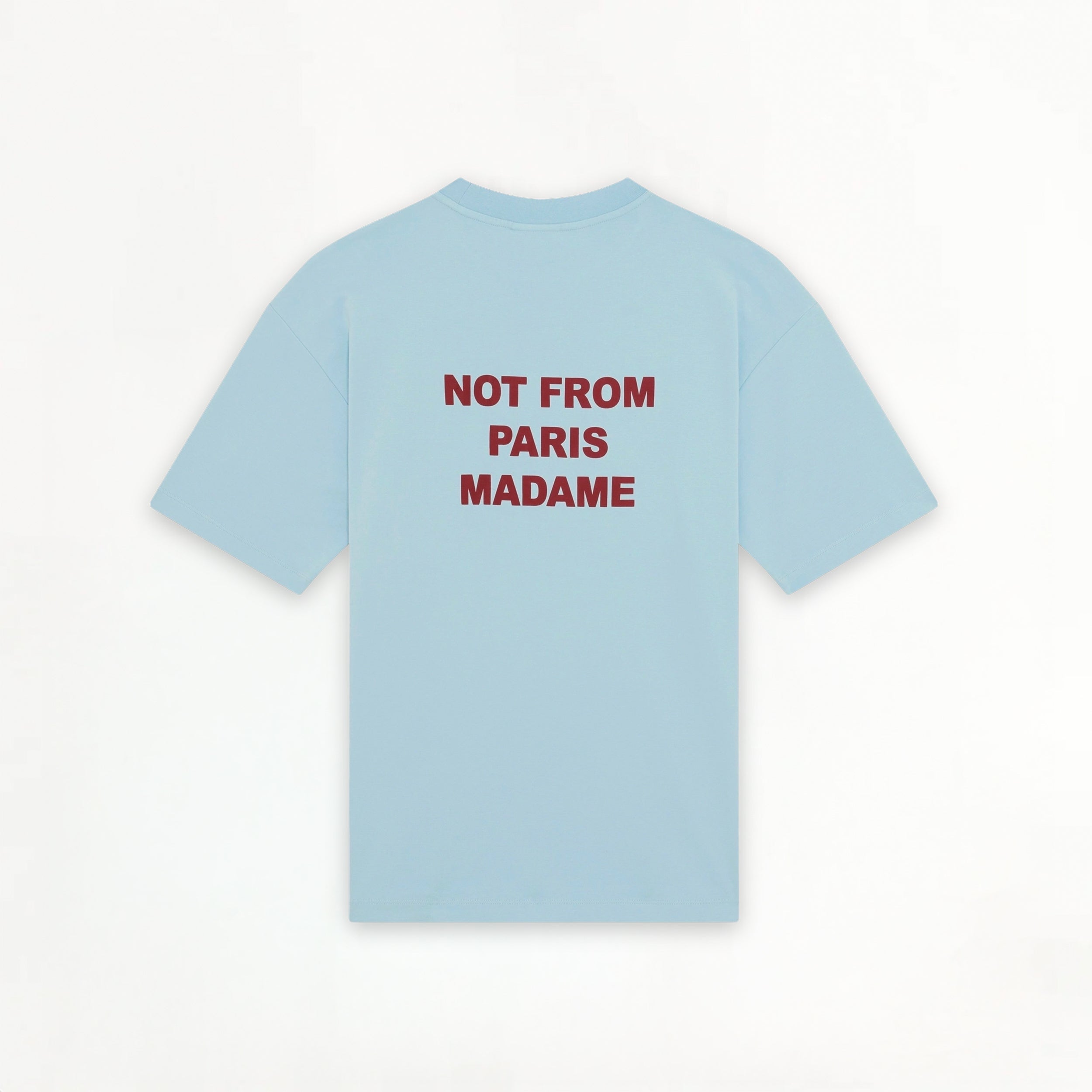 T-shirt Drôle de Monsieur Not From Paris Madame Light Blue