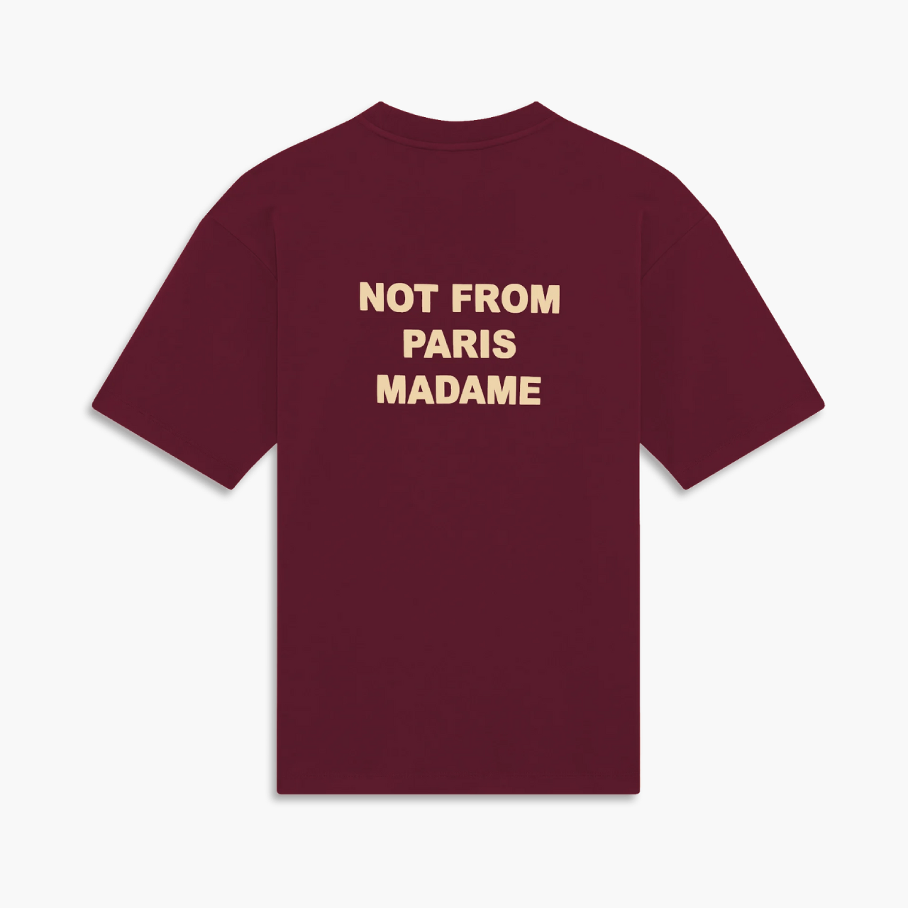 T-shirt Drôle de Monsieur Slogan Bordeaux