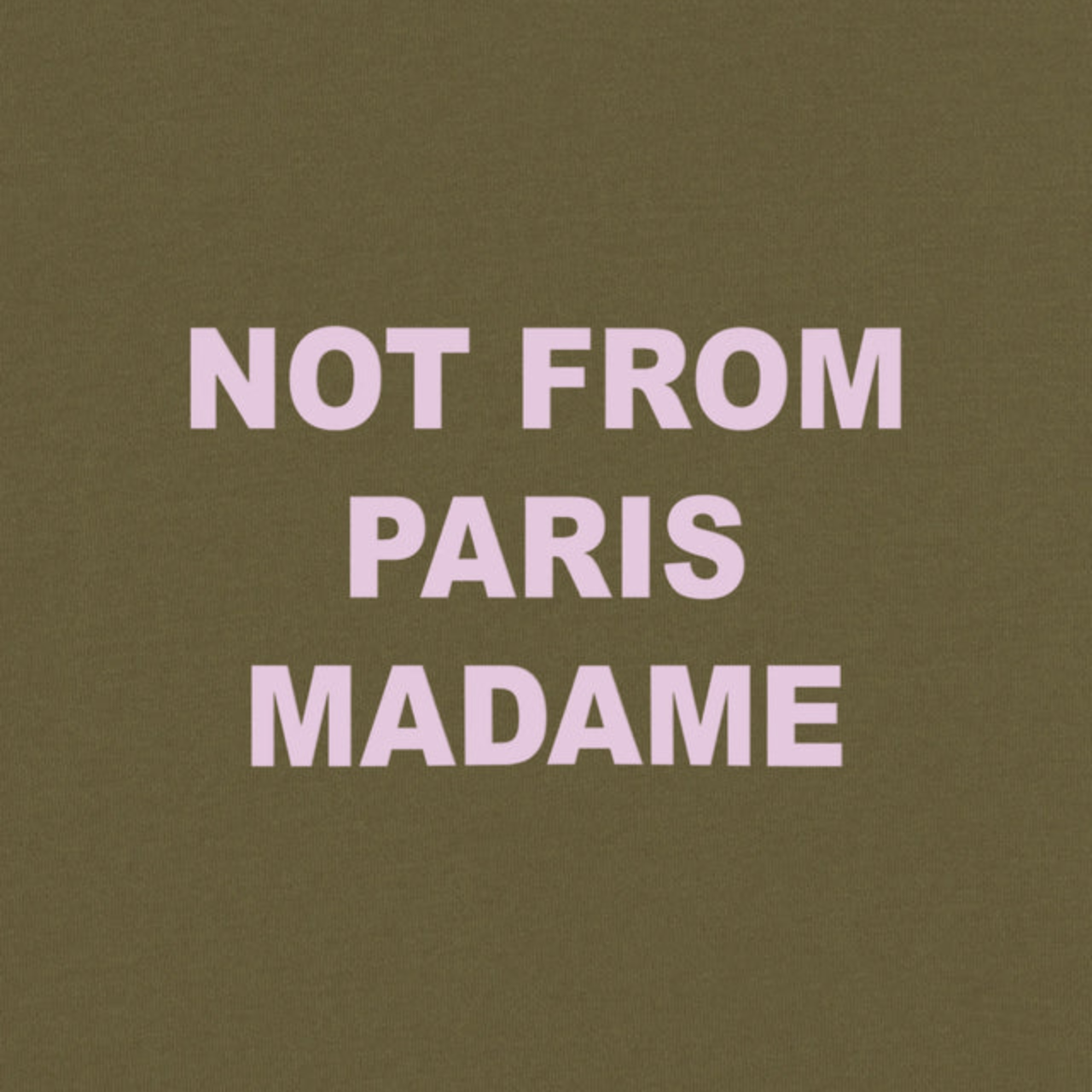 T-shirt Drôle de Monsieur Slogan Kaki